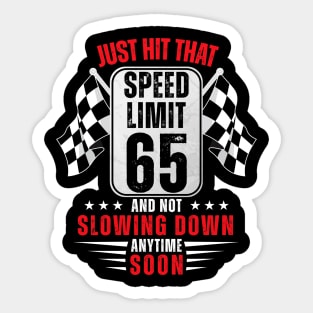 65th Birthday Speed Limit Sign 65 Years Old Funny Racing Sticker